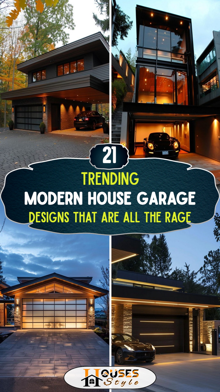 21 Trending Modern House Garage Designs That Are All the Rage