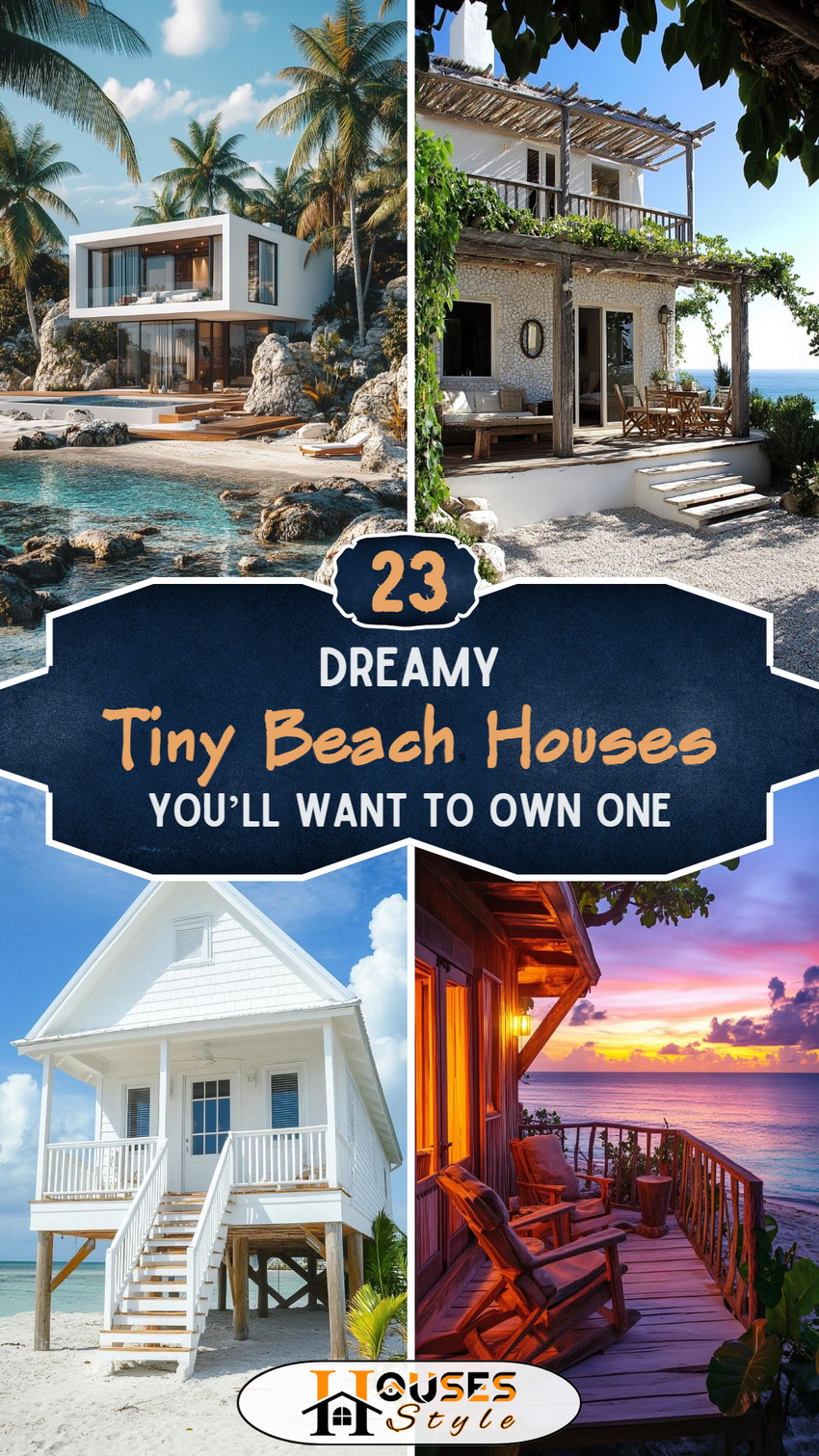 23 Dreamy Tiny Beach Houses You'll Love
